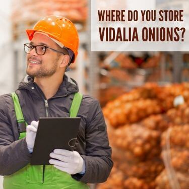Where Do You Store Vidalia Onions