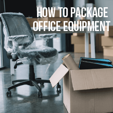 how-to-package-office-equipment