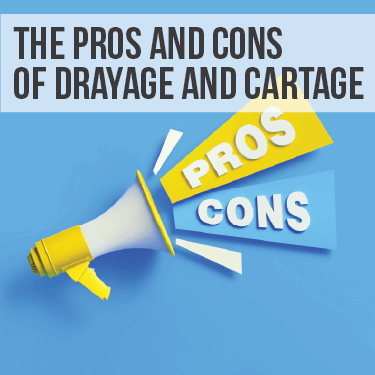 The Pros And Cons of Drayage and Cartage