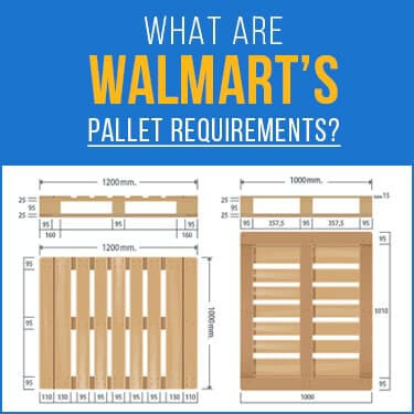 The dimensions of a standard pallet needed for walmart pallet requirements
