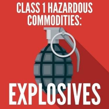 Class 1 Hazardous Commodities Explosives