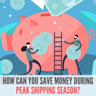 how can you save money during peak shipping season