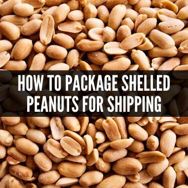 How to Package Shelled Peanuts for Shipping