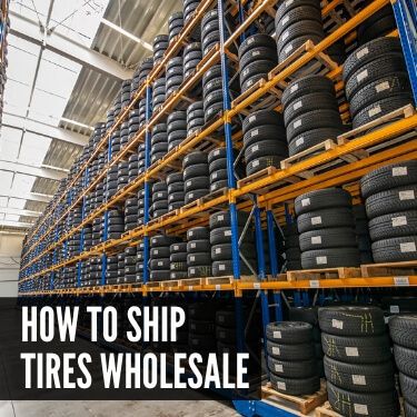 How to Ship Tires Wholesale