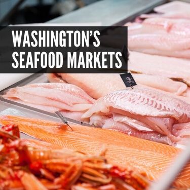 Washington’s Seafood Markets