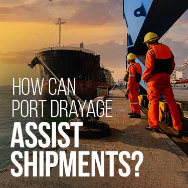 How Can Port Drayage Assist Shipments?
