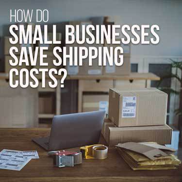 how do small businesses save on shipping costs