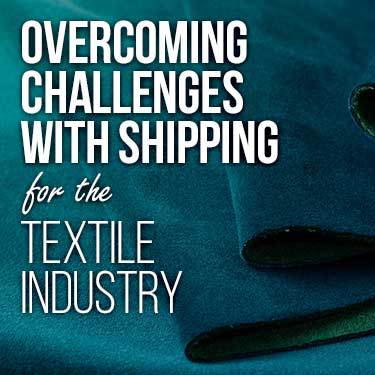 overcoming challenges with shipping for the textile industry
