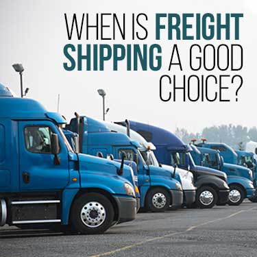 when is freight shipping a good choice