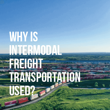 why-is-intermodal-freight-transportion-used